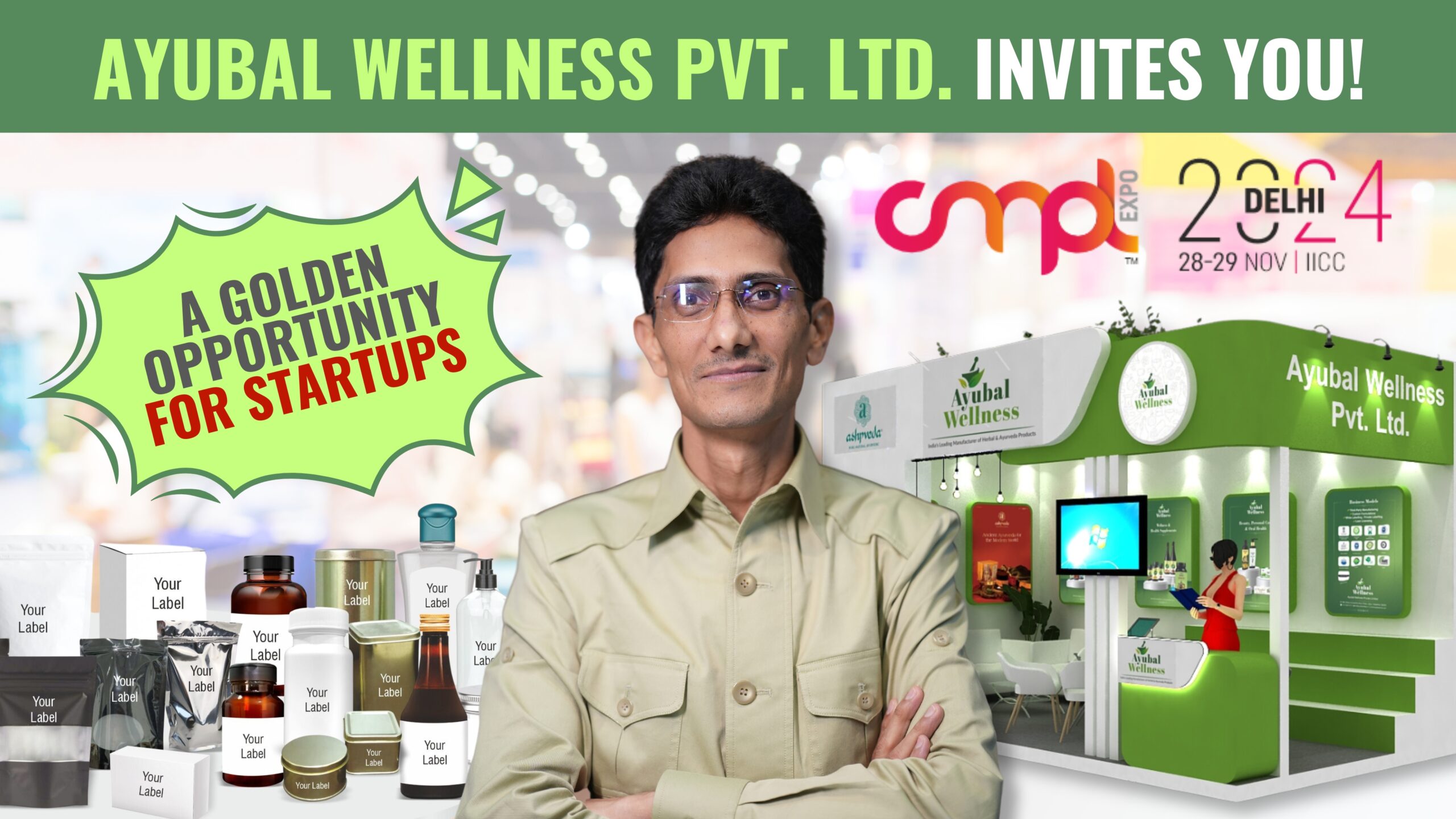 Top ayurvedic products manufacturer at Asia’s Largest CMPL Event – Don’t Miss Out!